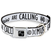 Dog Bone Black/Silver Seatbelt Buckle Collar - THE MOUNTAINS ARE CALLING AND I MUST GO/Mountains Outline White/Black