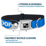 Dog Bone Black/Silver Seatbelt Buckle Collar - Pet Quote ADOPT DON'T SHOP Blue/White