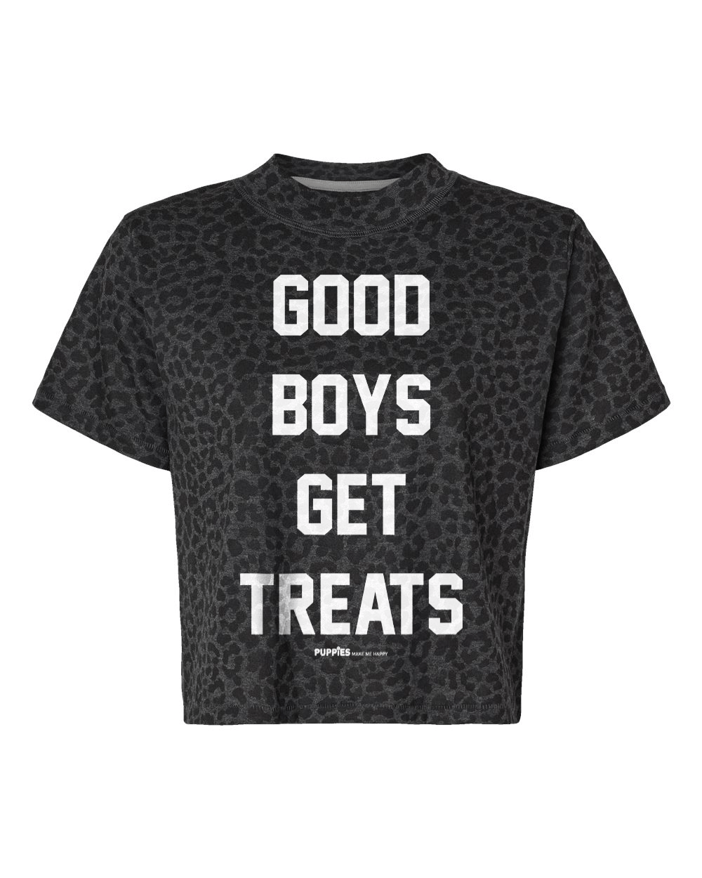 Good Boys Get Treats Crop Top | Gift for Dog Lovers & Pup Owners