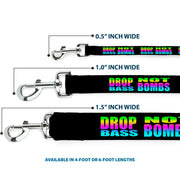 Dog Leash - DROP BASS NOT BOMBS Black/Rainbow
