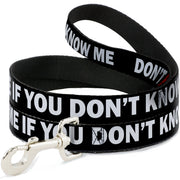 Dog Leash - DON'T BRO ME IF YOU DON'T KNOW ME Black/White/Red