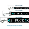 Load image into Gallery viewer, Buckle-Down Dog Leash - FUCK YOU/FUCK ME Black/White/Blue
