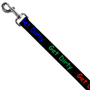 Dog Leash - GET DIRTY Black/White/Blue/Green/Red
