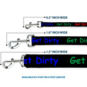 Dog Leash - GET DIRTY Black/White/Blue/Green/Red