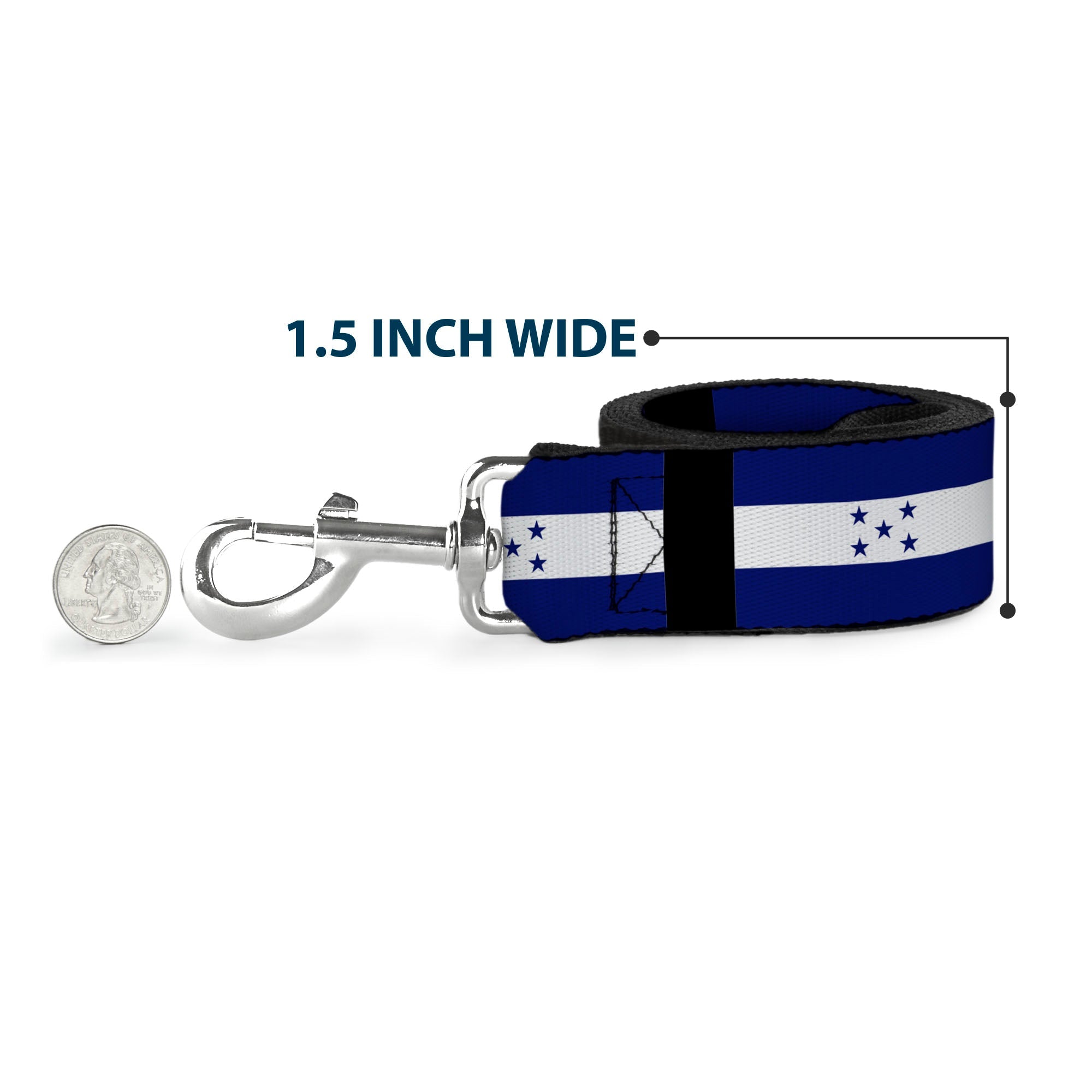 Southlake Paws dog leash featuring Honduras flag design, 1.5 inches wide, with a silver clip and quarter for size reference.