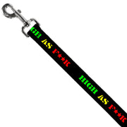 Buckle-Down Dog Leash - HIGH AS F**K Black/Green/Yellow/Red