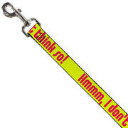 Dog Leash - HMMM, I DON'T THINK SO! Yellow/Pink