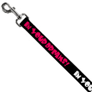 Dog Leash - IN YOUR DREAMS! Black/White/Pink