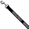 Load image into Gallery viewer, Dog Leash - I WOULDN'T TOUCH YOU WITH A DIRTY SOCK!!! Black/White
