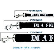 Dog Leash - I'M A FIGHTER Black/White