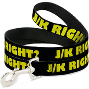 Dog Leash - J/K RIGHT? Black/Yellow