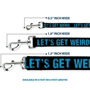 Dog Leash - LET'S GET WEIRD Weathered Black/Bright Blue