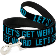 Dog Leash - LET'S GET WEIRD Weathered Black/Bright Blue