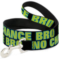 Load image into Gallery viewer, Dog Leash - NO CHANCE BRO Black/Turquoise/Green
