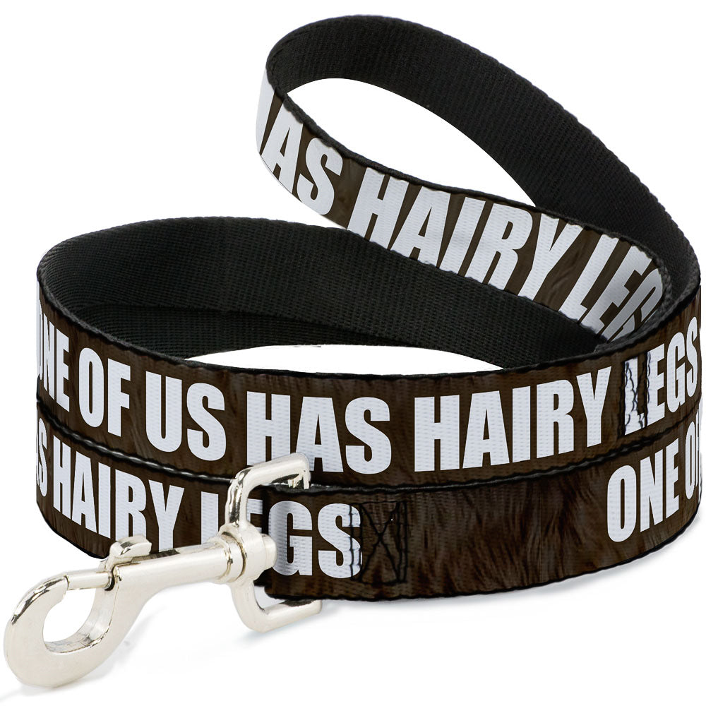 Buckle-Down Dog Leash - ONE OF US HAS HAIRY LEGS/Fur Tan/White