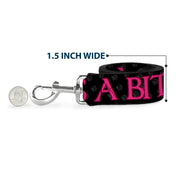 Buckle-Down Dog Leash - ONE OF US IS A BITCH Crown/Paws Black/Gray/Pink