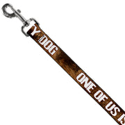 Buckle-Down Dog Leash - ONE OF US IS A DIRTY DOG/Fur Brown/White