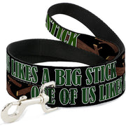 Buckle-Down Dog Leash - ONE OF US LIKES BIG STICKS/Sticks Black/Brown/Green