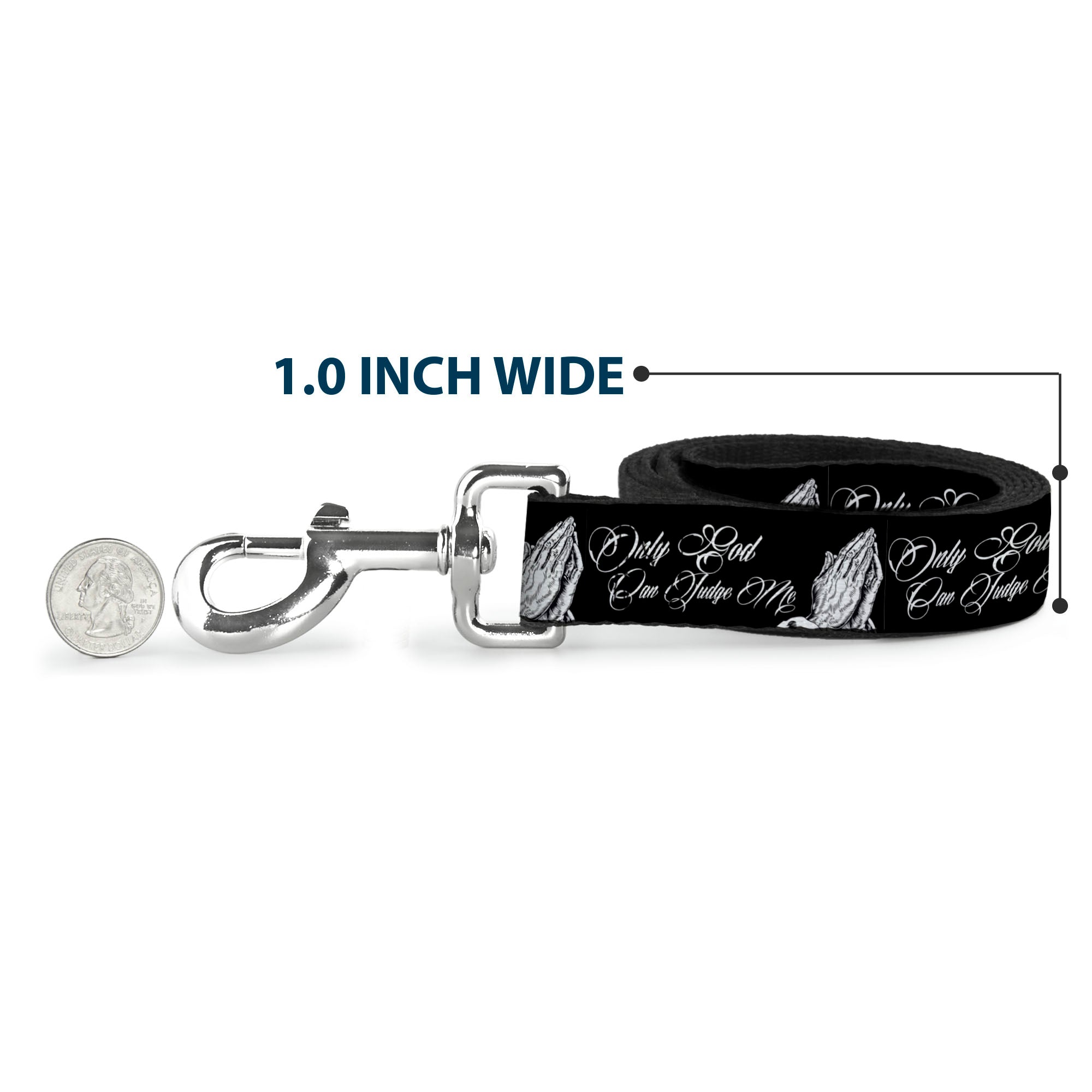 Dog Leash - ONLY GOD CAN JUDGE ME Script/Praying Hands Black/White