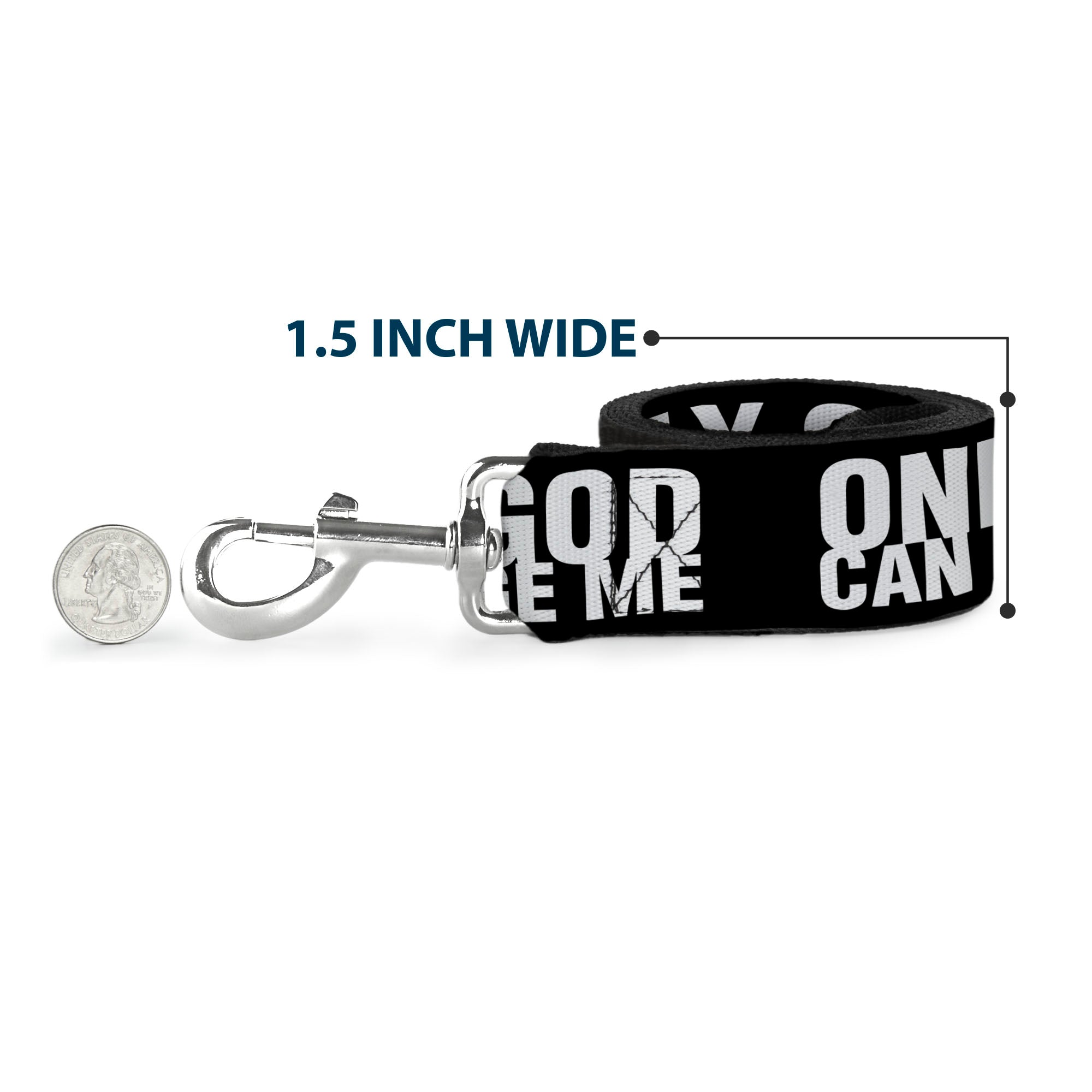 Dog Leash - ONLY GOD CAN JUDGE ME Bold Black/White