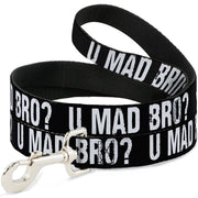 Dog Leash - U MAD BRO? Weathered Black/White
