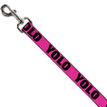 Load image into Gallery viewer, Dog Leash - YOLO Pink/Black
