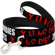 Dog Leash - Zombies Y U NO DIE Black/White/Red