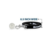 Buckle-Down Dog Leash - BITCH PLEASE Black/White