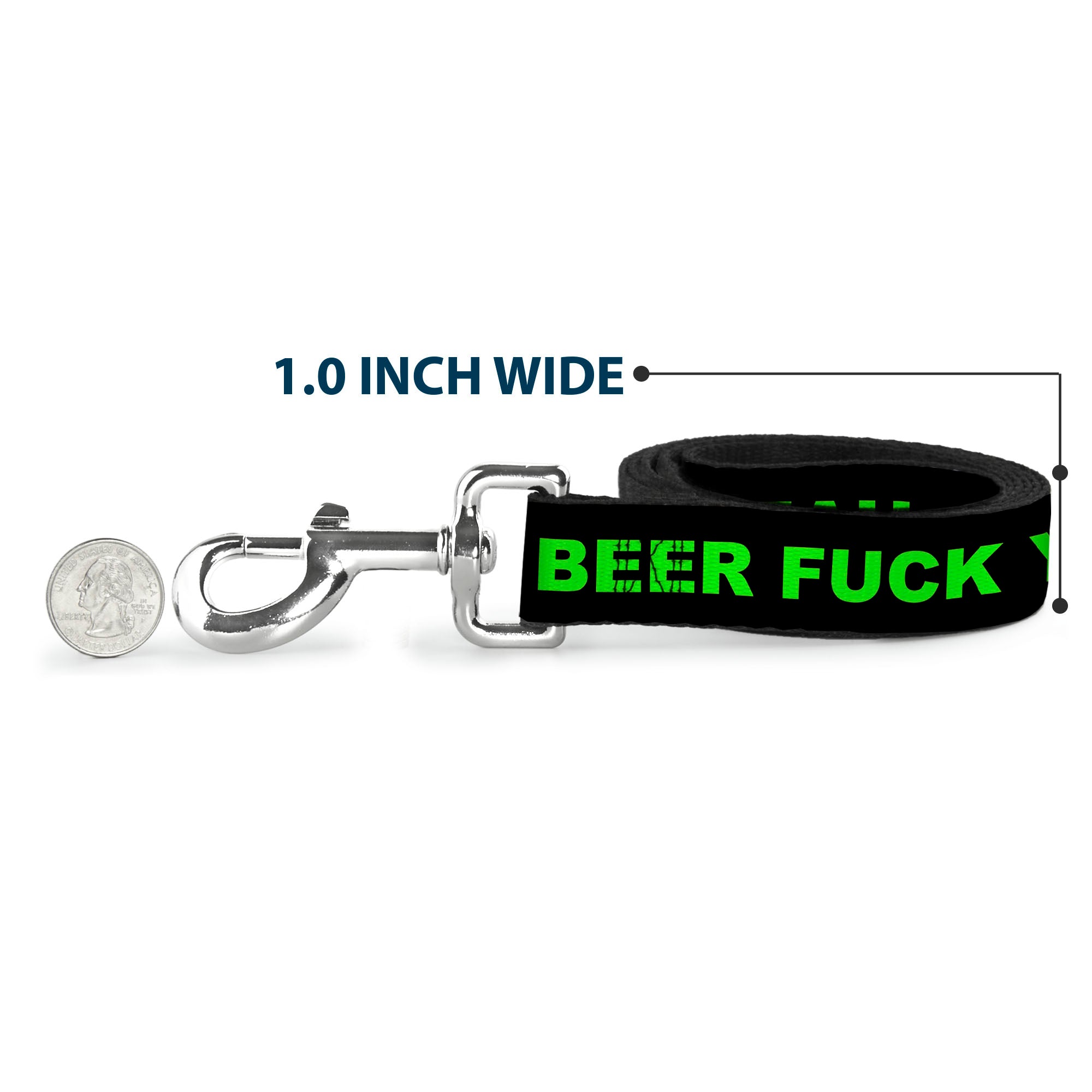 Buckle-Down Dog Leash - BEER FUCK YEAH Black/Neon Green