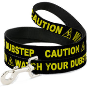 Dog Leash - CAUTION WATCH YOUR DUBSTEP Black/Yellow