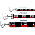 Load image into Gallery viewer, Dog Leash - COME-AT ME-BRO Black/White/Red
