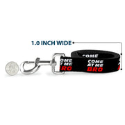 Dog Leash - COME-AT ME-BRO Black/White/Red