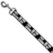 Dog Leash - FAFO FUCK AROUND AND FIND OUT Bold Black/White