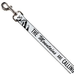 Dog Leash - THE MOUNTAINS ARE CALLING AND I MUST GO/Mountains Outline White/Black