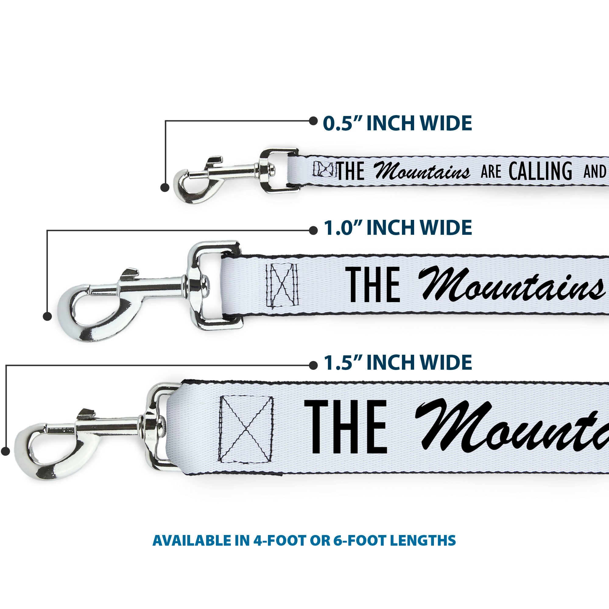 Dog Leash - THE MOUNTAINS ARE CALLING AND I MUST GO/Mountains Outline White/Black