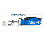 Dog Leash - Pet Quote ADOPT DON'T SHOP Blue/White