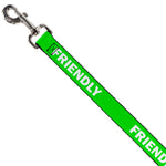 Dog Leash - Pet Quote FRIENDLY Green/White