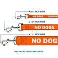 Load image into Gallery viewer, Dog Leash - Pet Quote NO DOGS Orange/White
