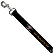Dog Leash - Buckle-Down Logo ADOPT, DON'T SHOP Black/Yellow