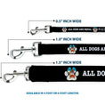 Load image into Gallery viewer, Dog Leash - BEACH DAWG CARE ALL DOGS ARE EQUAL Black/White
