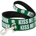 Load image into Gallery viewer, Buckle-Down Dog Leash - St. Pat's KISS ME I'M DRUNK/Shamrock Green/White
