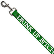 Buckle-Down Dog Leash - St. Pat's DRINK UP BITCHES/Stacked Shamrocks Greens/White