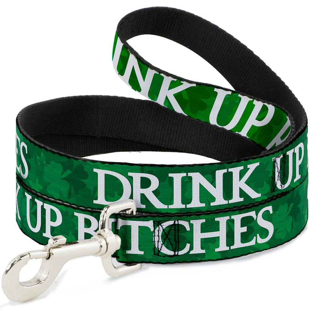 Buckle-Down Dog Leash - St. Pat's DRINK UP BITCHES/Stacked Shamrocks Greens/White