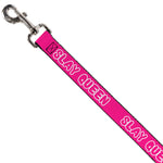 Dog Leash - SLAY QUEEN Bubble Text Pink/White