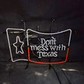 Load image into Gallery viewer, Don't Mess with Texas Lone Star Beer Neon Signs
