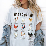God Says I Am Christian T-Shirt, Rooster and Chicken White Tee for Farm Style Lovers 