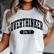 Over Thinker 247 T-Shirt, Minimalist Collegiate White, Natural and Black Tee for Tired Women 