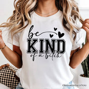Sarcastic Be Kind T-Shirt, Retro White and Natural Tee for Bold Women with Bite 