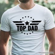 Top Dad Military Star T-Shirt, White and Black Patriotic Tee for Heroic and Proud Fathers 