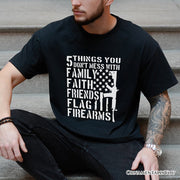 5 Things You Don’t Mess With Dad T-Shirt, Black and White Patriotic Father Tee with Bold Statemen 